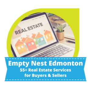 Empty Nest Edmonton - 55+ real estate services for buyers and sellers